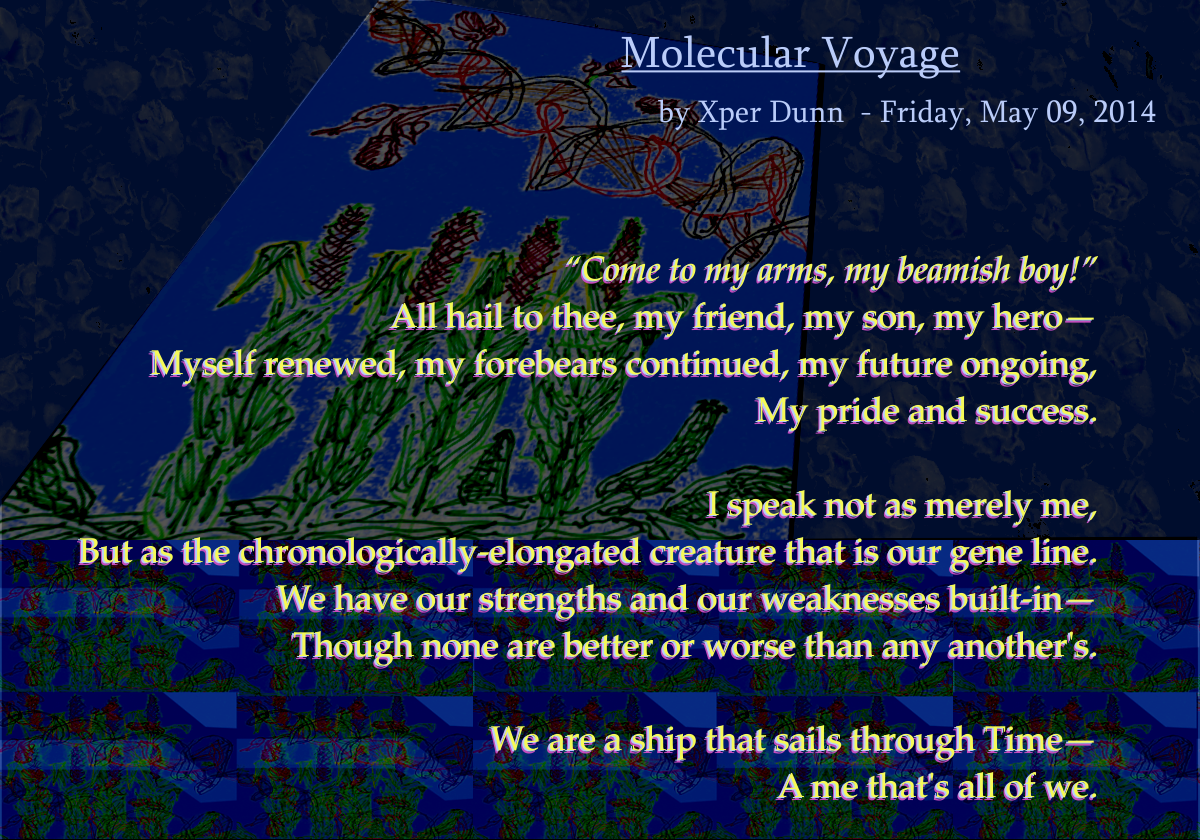 Molecular Voyage by Xper Dunn  (May 9th, 2014)